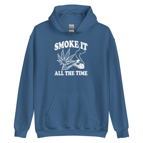 Smoke It All The Time Hoodie - Image 6