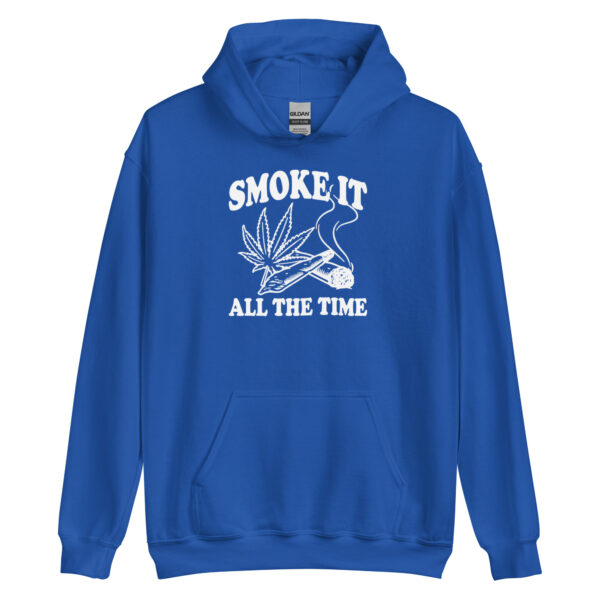 Smoke It All The Time Hoodie - Image 5