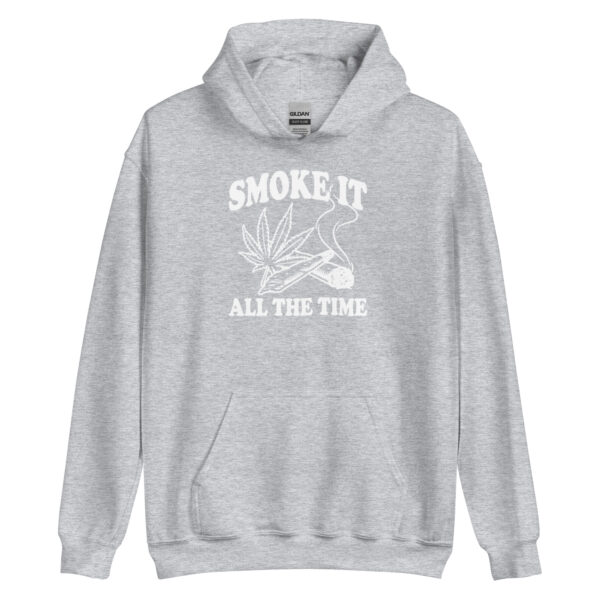 Smoke It All The Time Hoodie - Image 7